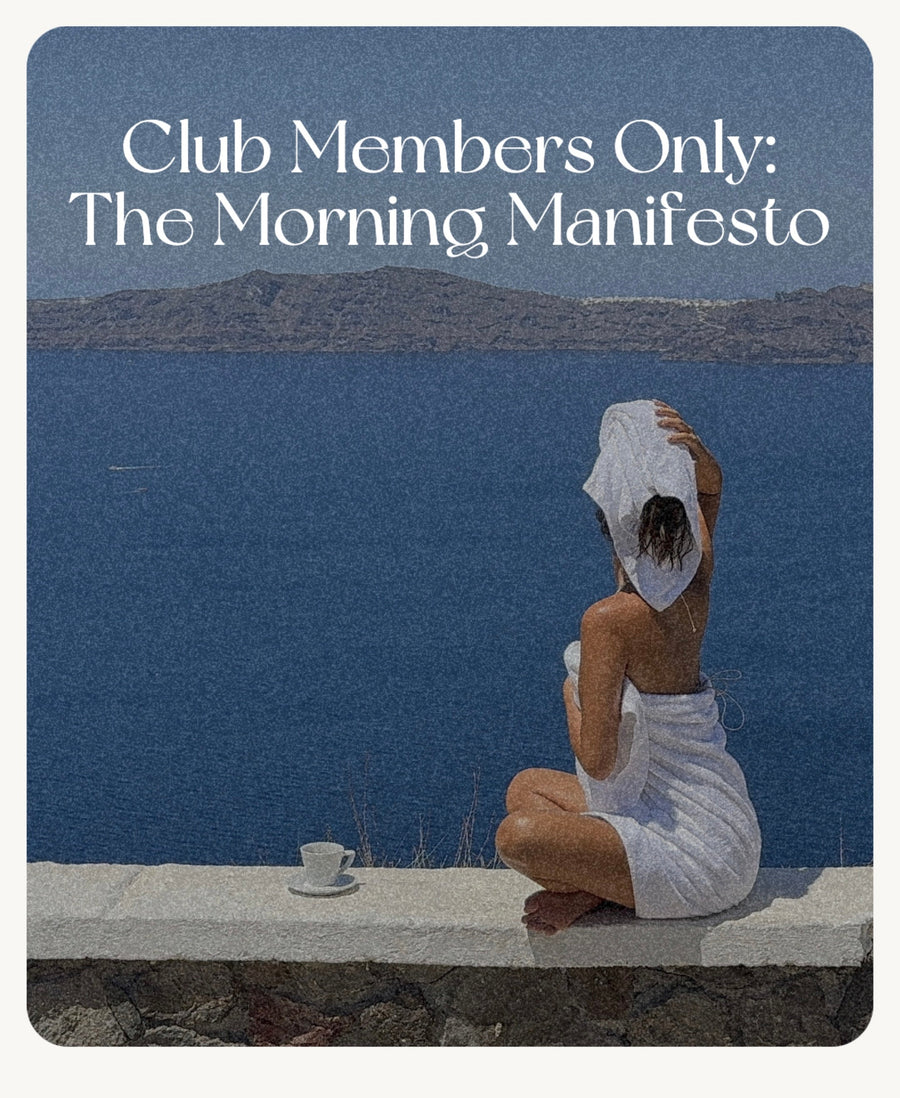 Club Members Only: The Morning Manifesto