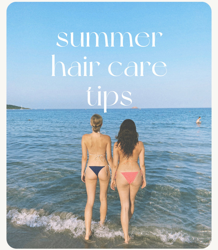 Summer Hair Care Tips