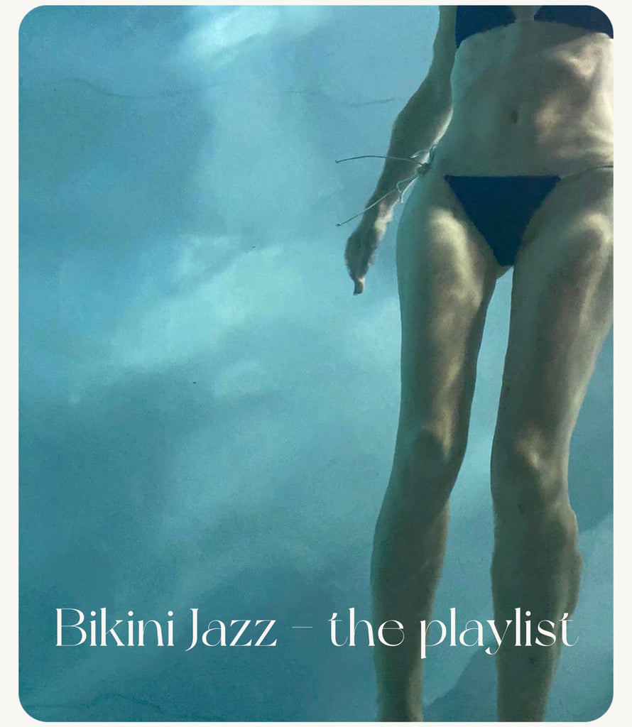 Bikini Jazz The Playlist